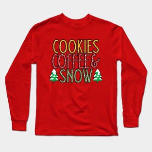 Cookies, coffee, snow for Christmas holidays Long Sleeve T-Shirt